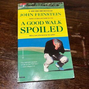 Book A Good Walk Spoiled John Feinstein Paperback